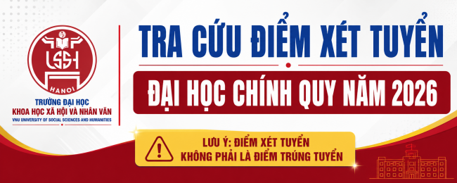 THÔNG BÁO VỀ VIỆC TRA CỨU ĐIỂM XÉT TUYỂN ĐẠI HỌC CHÍNH QUY NĂM 2026