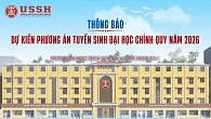 THÔNG BÁO: DỰ KIẾN PHƯƠNG ÁN TUYỂN SINH ĐẠI HỌC CHÍNH QUY NĂM 2026
