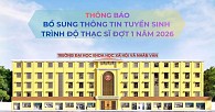 THÔNG BÁO BỔ SUNG THÔNG TIN TUYỂN SINH TRÌNH ĐỘ THẠC SĨ ĐỢT 1 NĂM 2026