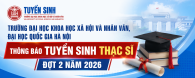 Trường Đại học Khoa học Xã hội và Nhân văn, Đại học Quốc gia Hà Nội thông báo tuyển sinh thạc sĩ đợt 2 năm 2026