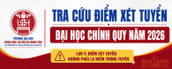 THÔNG BÁO VỀ VIỆC TRA CỨU ĐIỂM XÉT TUYỂN ĐẠI HỌC CHÍNH QUY NĂM 2026
